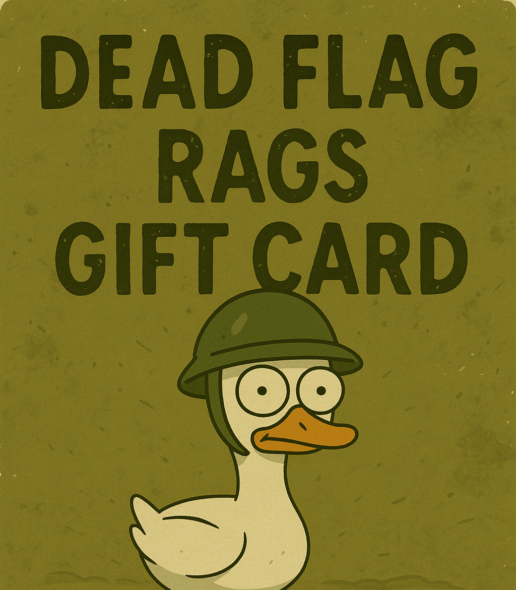 Dead Flag Rags Gift Card